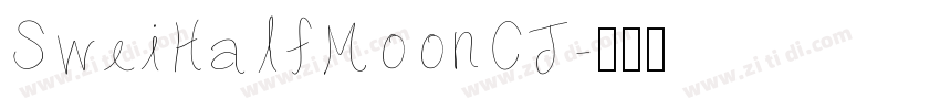 SweiHalfMoonCJ字体转换