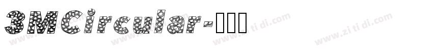 3MCircular字体转换