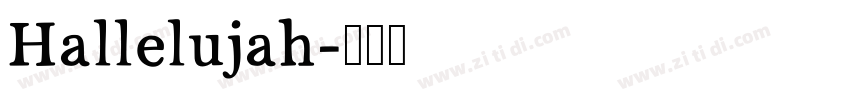 Hallelujah字体转换