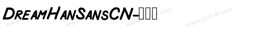 DreamHanSansCN字体转换