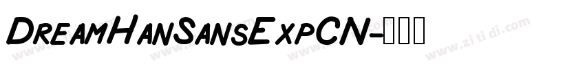 DreamHanSansExpCN字体转换