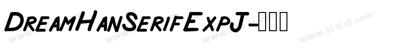 DreamHanSerifExpJ字体转换
