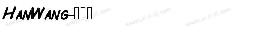 HanWang字体转换