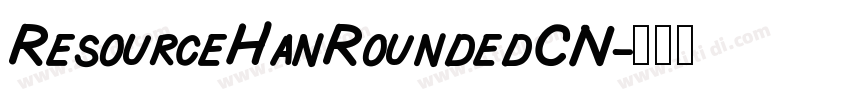 ResourceHanRoundedCN字体转换