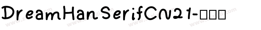 DreamHanSerifCN21字体转换