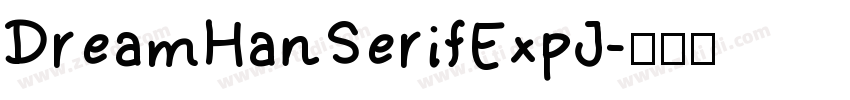 DreamHanSerifExpJ字体转换