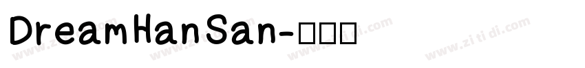 DreamHanSan字体转换