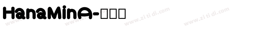 HanaMinA字体转换