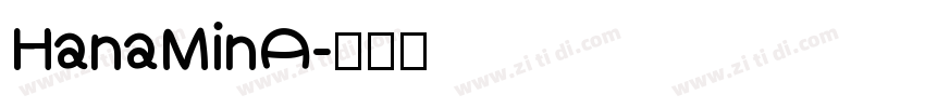HanaMinA字体转换