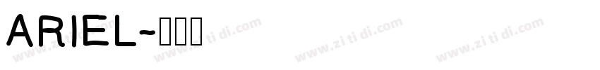 ARIEL字体转换
