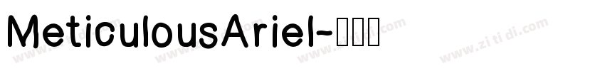 MeticulousAriel字体转换