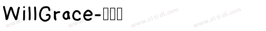 WillGrace字体转换