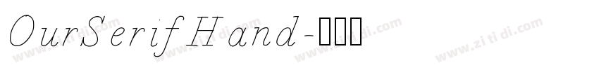 OurSerifHand字体转换