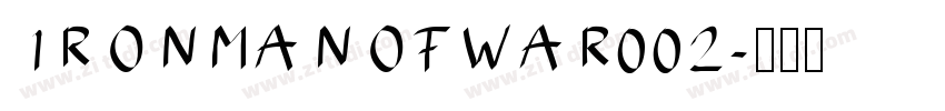 IRONMANOFWAR002字体转换