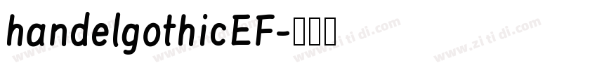 handelgothicEF字体转换