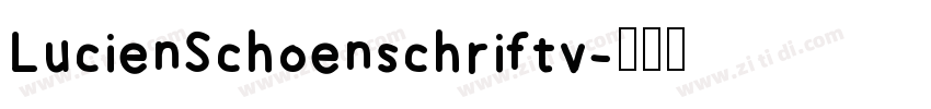 LucienSchoenschriftv字体转换
