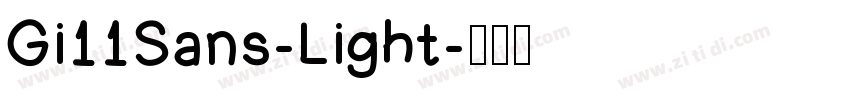 Gi11Sans-Light字体转换