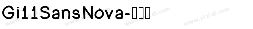 Gi11SansNova字体转换