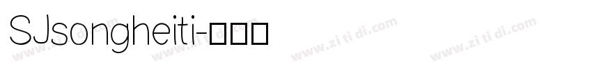 SJsongheiti字体转换
