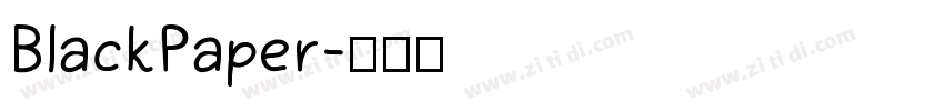 BlackPaper字体转换