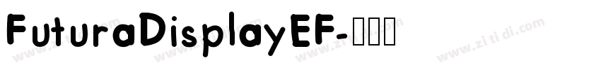 FuturaDisplayEF字体转换