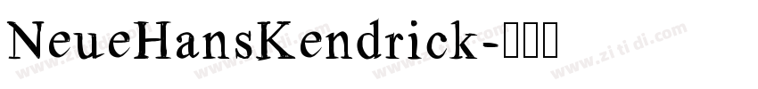 NeueHansKendrick字体转换