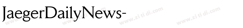 JaegerDailyNews字体转换