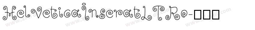 HelveticaInseratLTRo字体转换