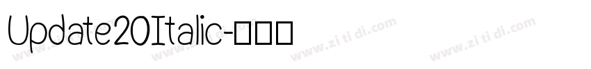 Update20Italic字体转换