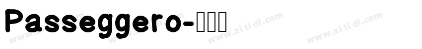 Passeggero字体转换