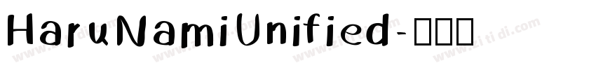 HaruNamiUnified字体转换