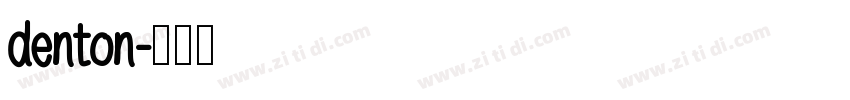 denton字体转换