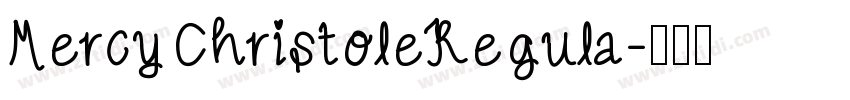 MercyChristoleRegula字体转换