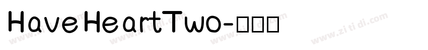 HaveHeartTwo字体转换