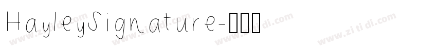 HayleySignature字体转换