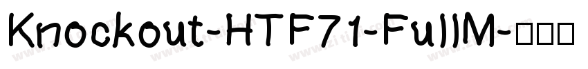 Knockout-HTF71-FullM字体转换