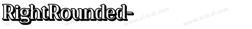 RightRounded字体转换