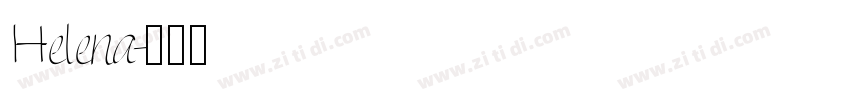 Helena字体转换