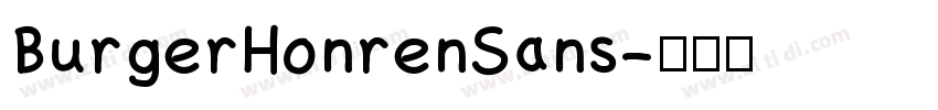 BurgerHonrenSans字体转换