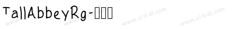TallAbbeyRg字体转换