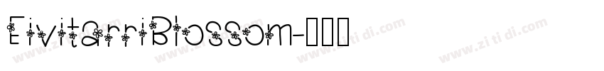 EivitarriBlossom字体转换