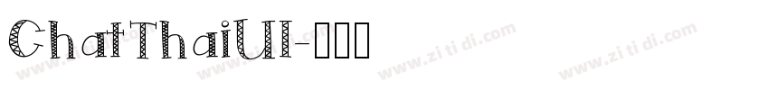 ChatThaiUI字体转换