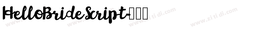 HelloBrideScript字体转换