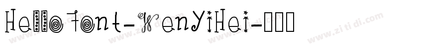 HelloFont-WenYiHei字体转换