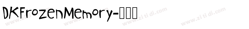 DKFrozenMemory字体转换