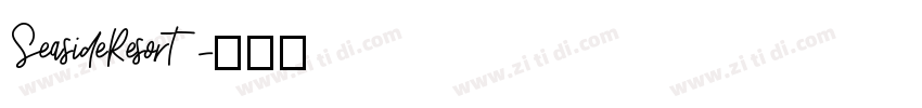 SeasideResort字体转换