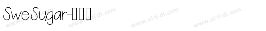 SweiSugar字体转换
