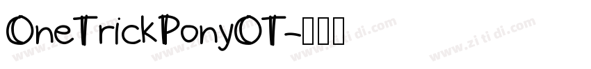OneTrickPonyOT字体转换