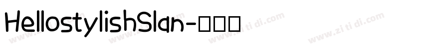 HellostylishSlan字体转换