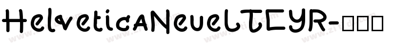 HelveticaNeueLTCYR字体转换